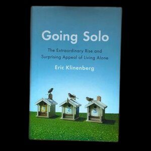 Going Solo by Eric Klinenberg | Sociology, Non-fiction | Hardcover Book